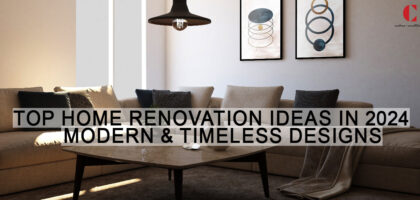 Top Home Renovation Ideas in 2024